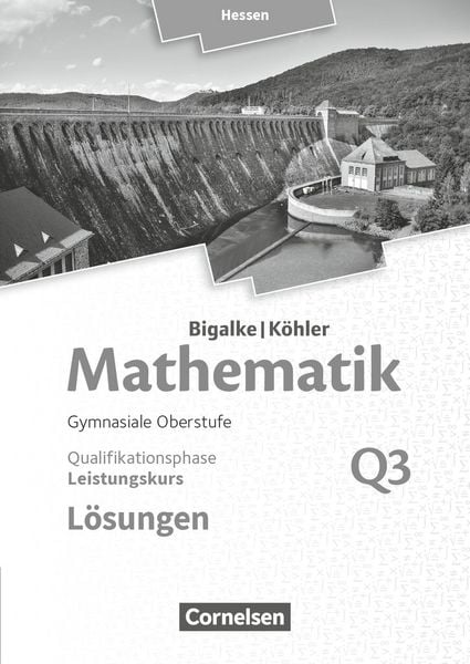Produktbild: Mathematik Leistungskurs 3. Halbjahr - Hessen - Band Q3. L&ouml;sungen zum Sch&uuml;lerbuch