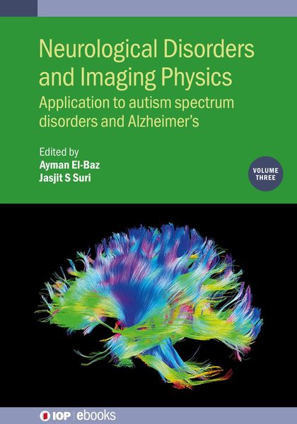 Produktbild: Neurological Disorders and Imaging Physics, Volume 3