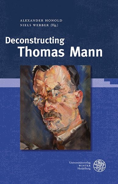 Produktbild: Deconstructing Thomas Mann