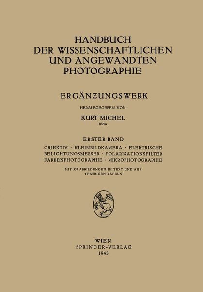 Produktbild: Objektiv &middot; Kleinbildkamera &middot; Elektrische Belichtungsmesser &middot; Polarisationsfilter Farbenphotographie &middot; Mikrophotographie