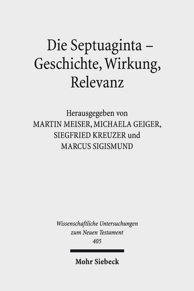 Produktbild: Die Septuaginta - Geschichte, Wirkung, Relevanz