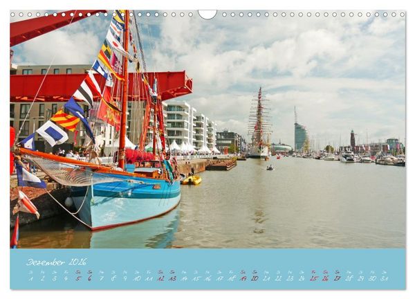 Produktbild: SAIL Bremerhaven. Segelspektakel zum Wegtr&auml;umen (Wandkalender 2026 DIN A3 quer), CALVENDO Monatskalender