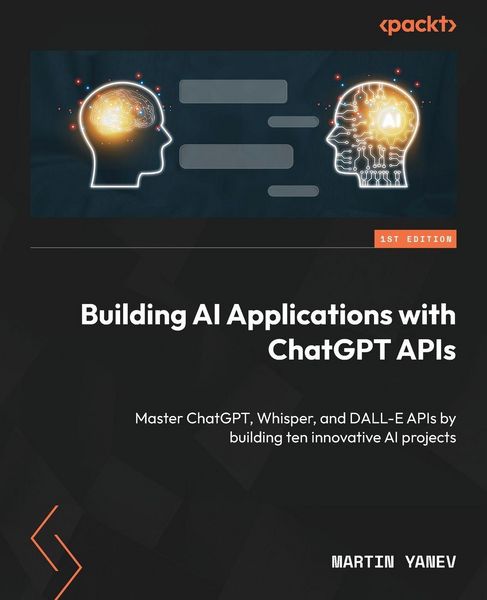 Produktbild: Building AI Applications with ChatGPT APIs