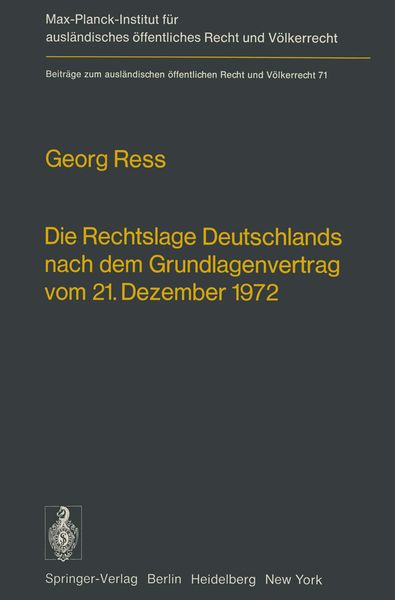 Produktbild: Die Rechtslage Deutschlands nach dem Grundlagenvertrag vom 21. Dezember 1972