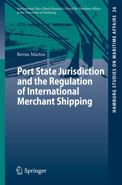 Produktbild: Port State Jurisdiction and the Regulation of International Merchant Shipping