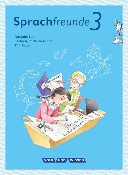 Produktbild: Sprachfreunde 3. Schuljahr - Sprachbuch mit Grammatiktafel und Lernentwicklungsheft. Ausgabe S&uuml;d