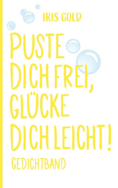 Produktbild: Puste dich frei, gl&uuml;cke dich leicht!