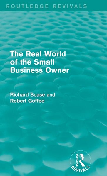 Produktbild: The Real World of the Small Business Owner (Routledge Revivals)