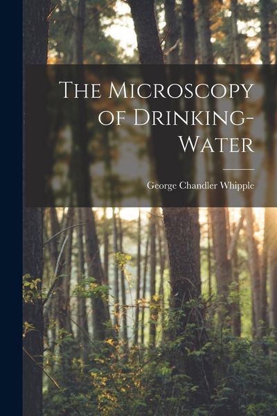 Produktbild: The Microscopy of Drinking-Water
