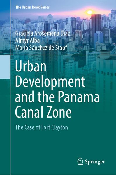 Produktbild: Urban Development and the Panama Canal Zone