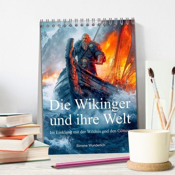 Produktbild: Die Wikinger und ihre Welt - Im Einklang mit der Wildnis und den G&ouml;ttern (Tischkalender 2026 DIN A5 hoch), CALVENDO Monatskalender