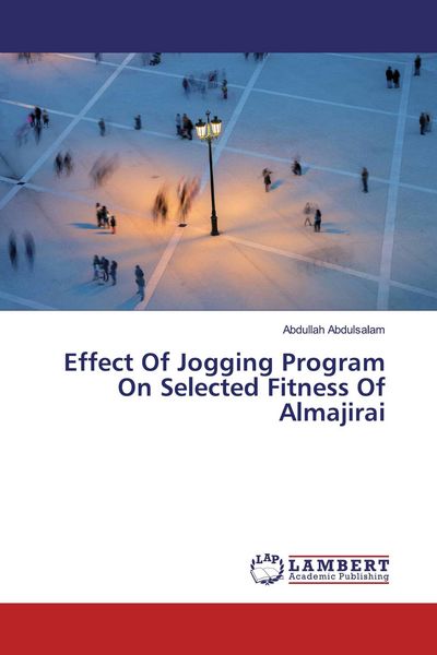 Produktbild: Effect Of Jogging Program On Selected Fitness Of Almajirai