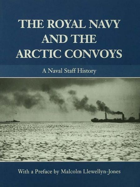 Produktbild: The Royal Navy and the Arctic Convoys