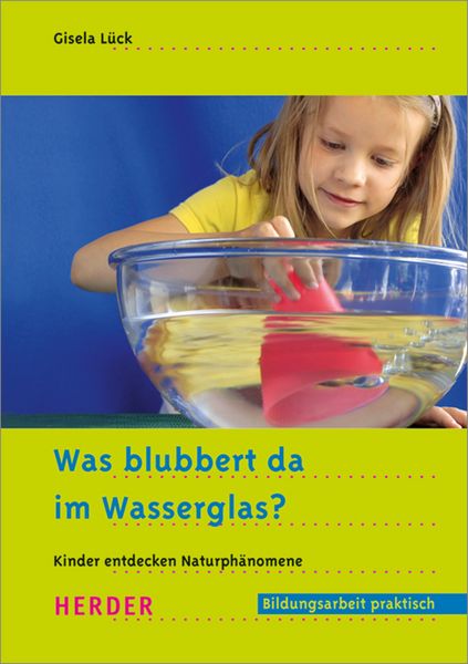 Produktbild: Was blubbert da im Wasserglas?