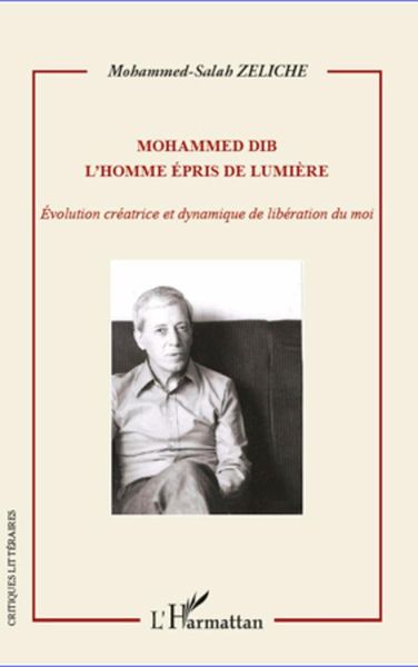 Produktbild: Mohammed Dib. L'homme &eacute;pris de lumi&egrave;re