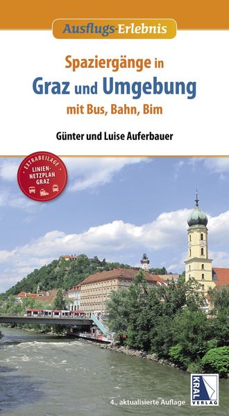 Produktbild: Spazierg&auml;nge in Graz und Umgebung mit Bus, Bahn und Bim (4. Aufl.)