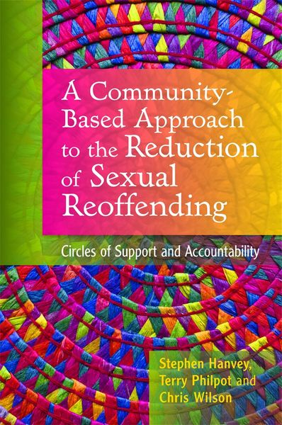 Produktbild: A Community-Based Approach to the Reduction of Sexual Reoffending