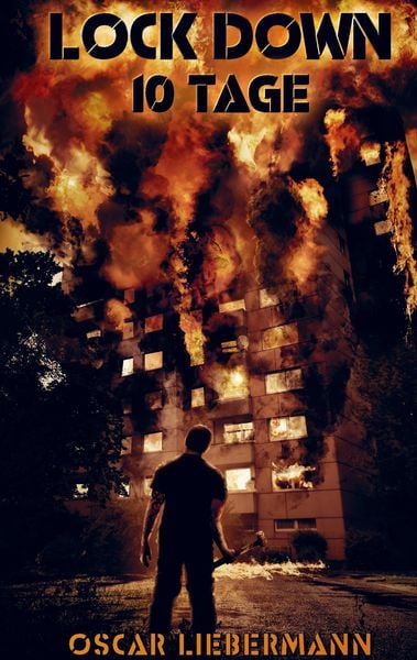 Lock Down - 10 Tage, Taschenbuch von Oscar Liebermann, Bookmundo Direct, 9789403621449
