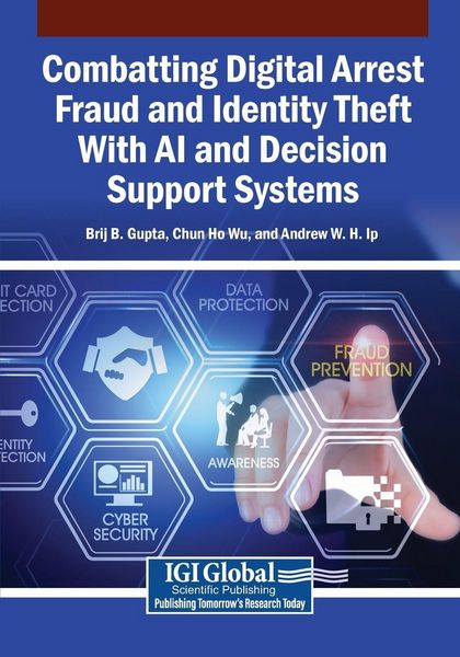 Produktbild: Combatting Digital Arrest Fraud and Identity Theft With AI and Decision Support Systems