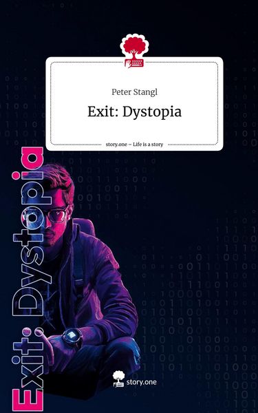Produktbild: Exit: Dystopia. Life is a Story - story.one