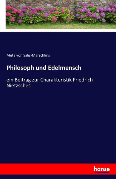 Philosoph und Edelmensch, Taschenbuch von Meta Salis-Marschlins, Hansebooks, 9783743403185