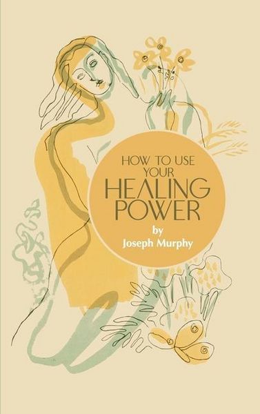 Produktbild: How to Use Your Healing Power
