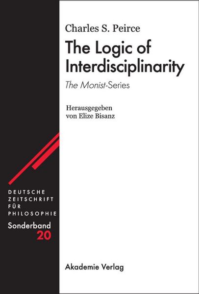 Produktbild: The Logic of Interdisciplinarity. 'The Monist'-Series