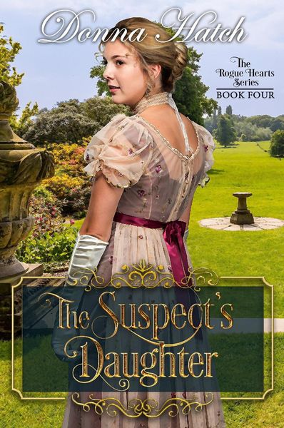 Produktbild: The Suspect's Daughter (Rogue Hearts, #4)