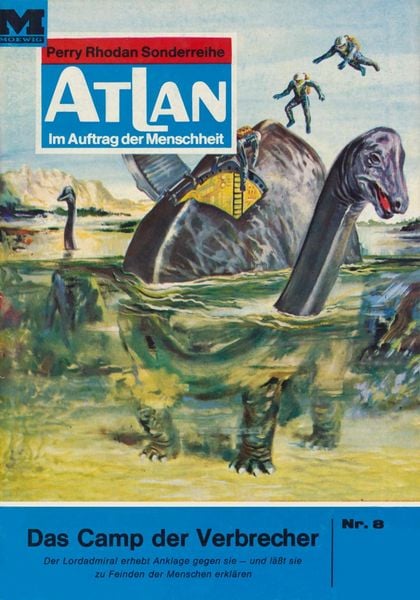 Produktbild: Atlan 8: Das Camp der Verbrecher