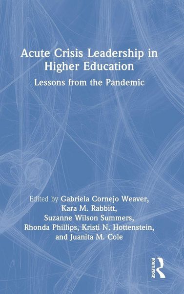 Produktbild: Acute Crisis Leadership in Higher Education