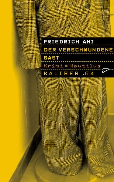 Produktbild: Kaliber .64: Der verschwundene Gast
