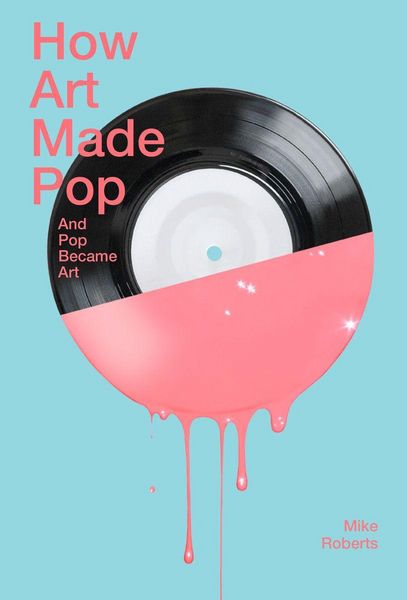 Produktbild: How Art Made Pop