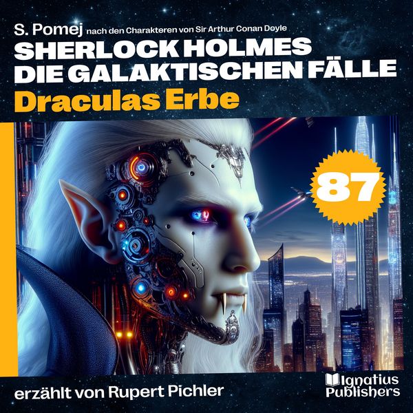 Produktbild: Draculas Erbe (Sherlock Holmes - Die galaktischen F&auml;lle, Folge 87)