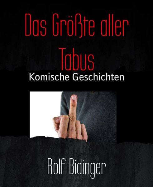 Produktbild: Das Gr&ouml;&szlig;te aller Tabus