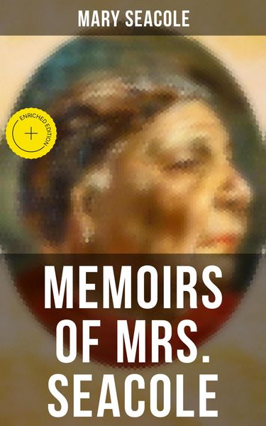 Produktbild: Memoirs of Mrs. Seacole