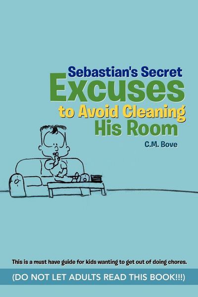 Produktbild: Sebastian's Secret Excuses to Avoid Cleaning His Room