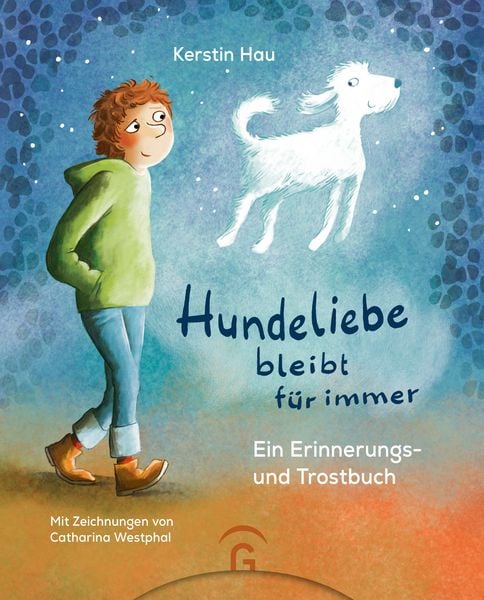 Produktbild: Hundeliebe bleibt f&uuml;r immer