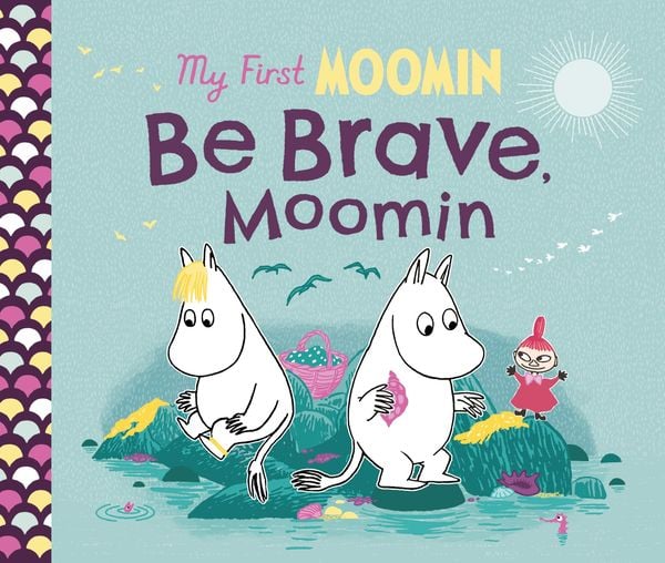 Produktbild: My First Moomin: Be Brave, Moomin