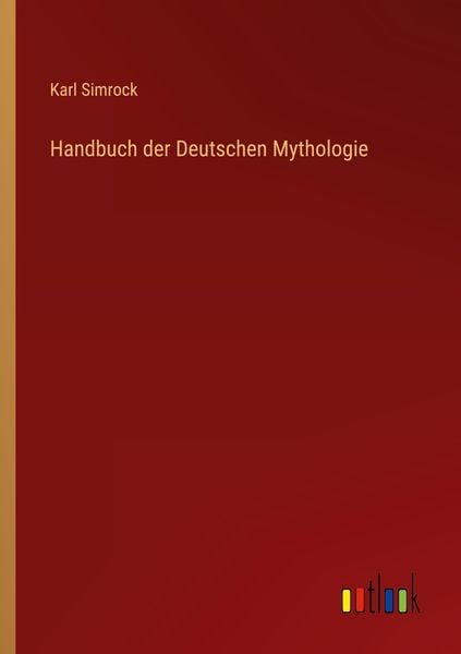 Produktbild: Handbuch der Deutschen Mythologie