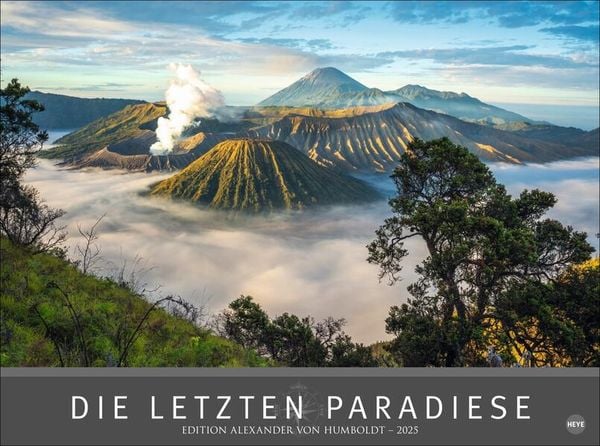 Die letzten Paradiese - Edition Alexander von Humboldt Kalender 2025