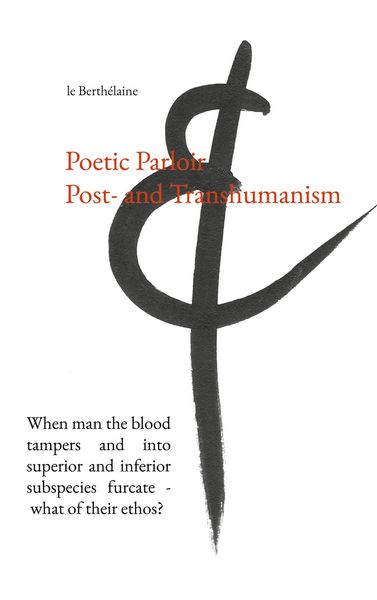 Produktbild: Poetic Parloir Post- and Transhumanism