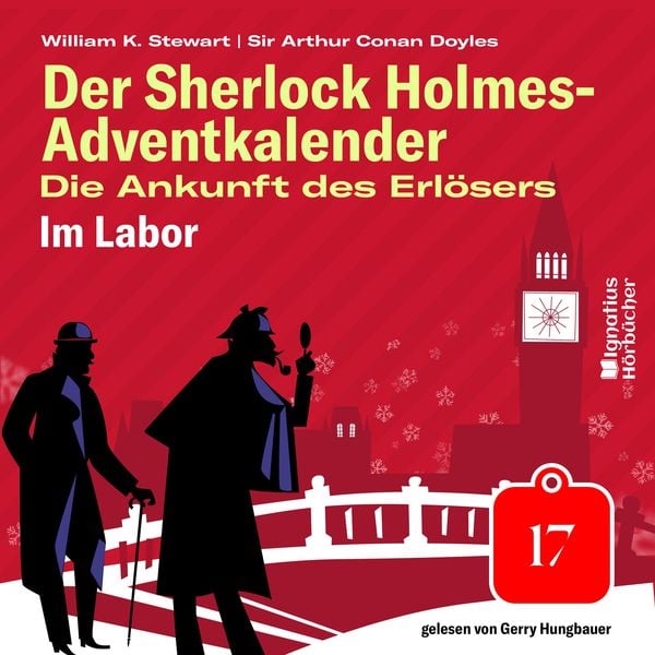 Produktbild: Im Labor (Der Sherlock Holmes-Adventkalender: Die Ankunft des Erl&ouml;sers, Folge 17)