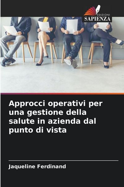 Produktbild: Approcci operativi per una gestione della salute in azienda dal punto di vista