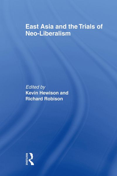 Produktbild: East Asia and the Trials of Neo-Liberalism