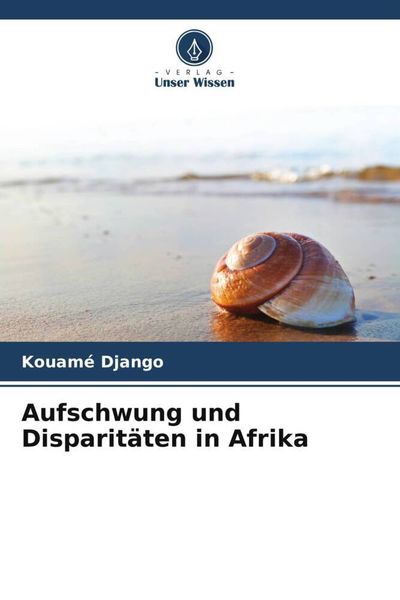 Produktbild: Aufschwung und Disparit&auml;ten in Afrika