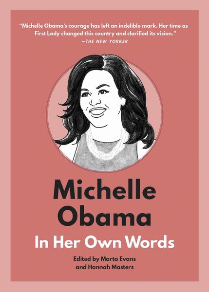 Produktbild: Michelle Obama: In Her Own Words