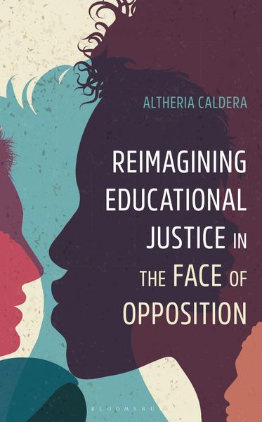 Produktbild: Reimagining Educational Justice in the Face of Opposition