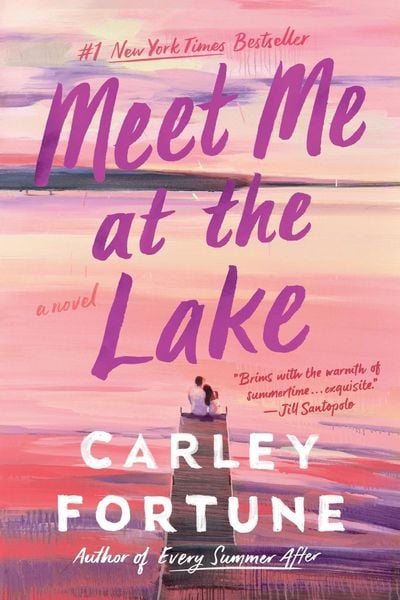 Meet Me at the Lake, Taschenbuch von Carley Fortune, Penguin LLC US, 978-0-593-43855-8