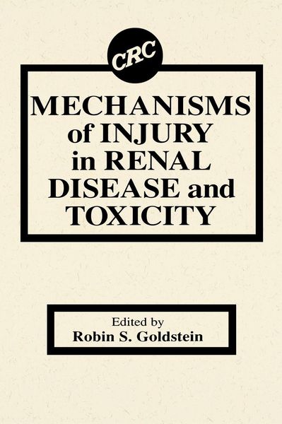 Produktbild: Mechanisms of Injury in Renal Disease and Toxicity