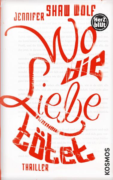 Produktbild: Herzblut: Wo die Liebe t&ouml;tet